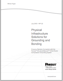Panduit's Physical Infrastructure Solutions for Grounding and Bonding White Paper